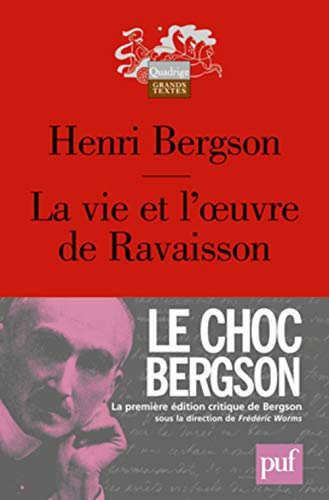 La vie et l'oeuvre de Ravaisson