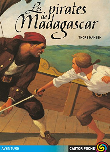 Les pirates de Madagascar