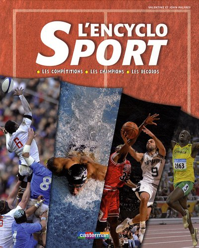 L'encyclo sport : les compétitions, les champions, les records