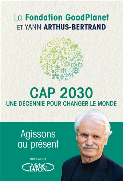 Cap 2030 : une décennie pour change le monde