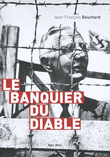 Hjalmar Schacht : le banquier du diable