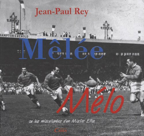 Mêlée mélo ou Les miscellanées d'un mister Ellis