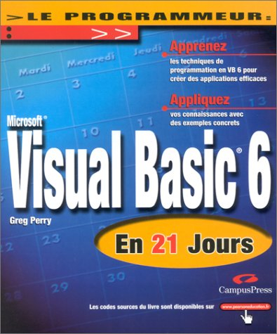 Visual Basic 6 en 21 jours