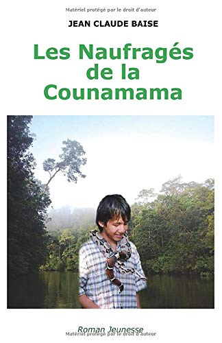 Les Naufragés de la Counamama: livre jeunesse