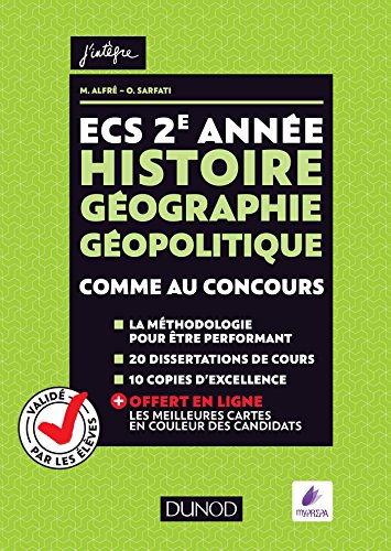 Histoire, géographie, géopolitique : ECS 2e année : comme au concours