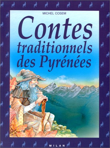 Contes traditionnels des Pyrénées