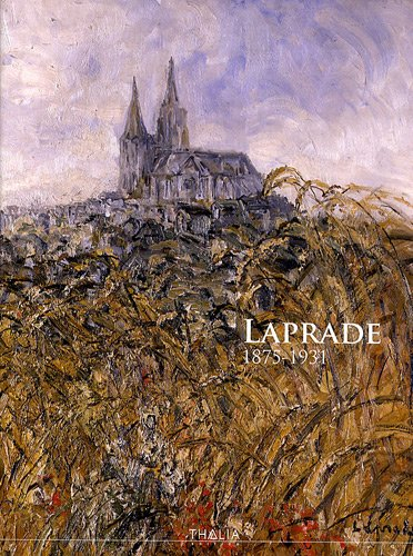 Pierre Laprade : 1875-1931