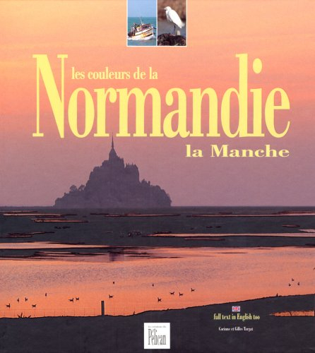 Les couleurs de la Normandie : la Manche