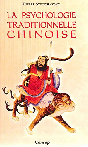 La psychologie traditionnelle chinoise : de l'homme socialisé à l'homme réalisé