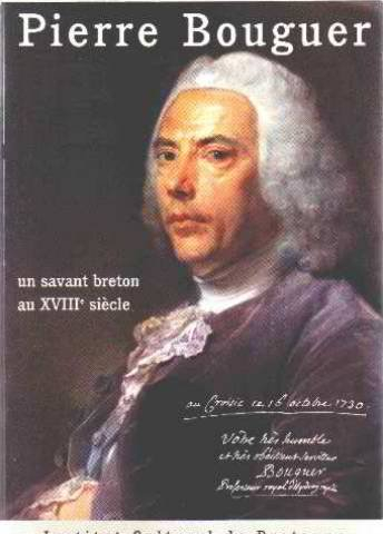 Pierre Bouguer : un savant breton au XVIIIe siècle : actes de la journée d'étude La vie et l'oeuvre 