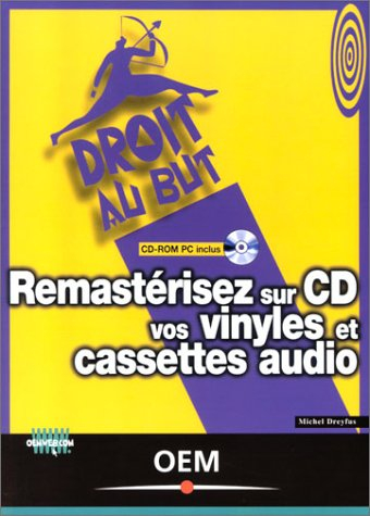 Remastérisez sur CD vos vinyles et cassettes audio