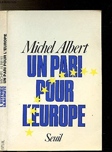 Un Pari pour l'Europe : vers un redressement de l'économie européenne dans les années 80
