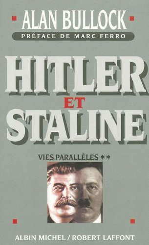 Hitler et Staline. Vol. 2