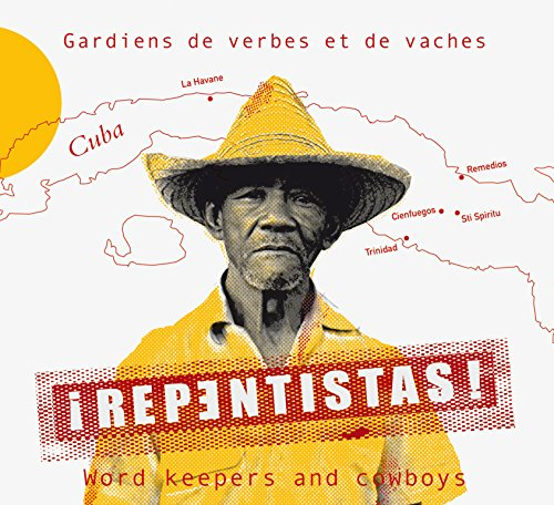 repentistas! word keepers and cowboys