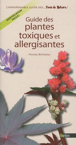 Guide des plantes toxiques et allergisantes