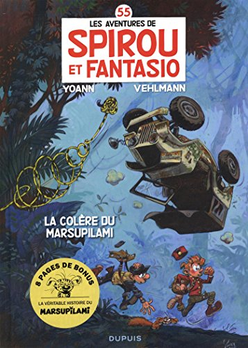 Les aventures de Spirou et Fantasio. Vol. 55. La colère du Marsupilami