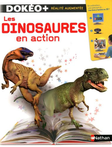 Les dinosaures en action