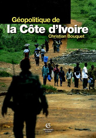 Géopolitique de la Côte d'Ivoire : le désespoir de Kourouma