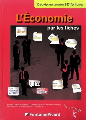 L'économie par les fiches : BTS tertiaire deuxième année. Vol. 2