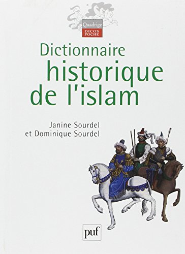 Dictionnaire historique de l'Islam