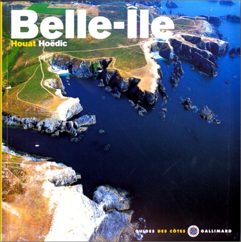 Belle-Ile, Houat, Hoedic