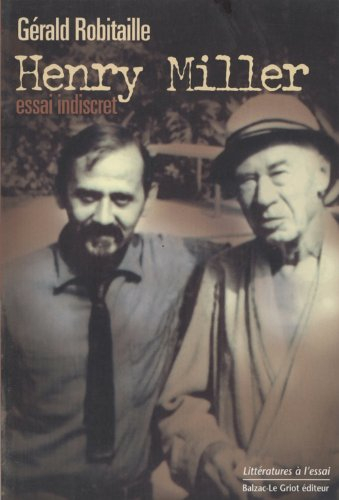 Henry Miller : essai indiscret