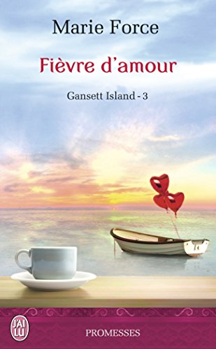 Gansett Island. Vol. 3. Fièvre d'amour
