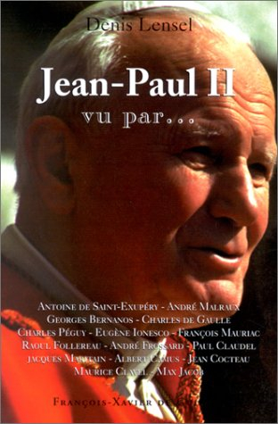 Jean-Paul II : vu par...