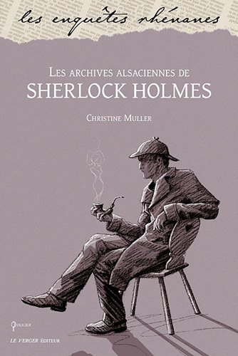 Les aventures alsaciennes de Sherlock Holmes : policier