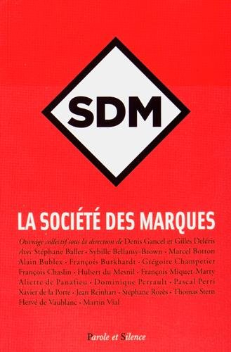SDM : la société des marques