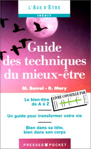 Guide des techniques du mieux-être