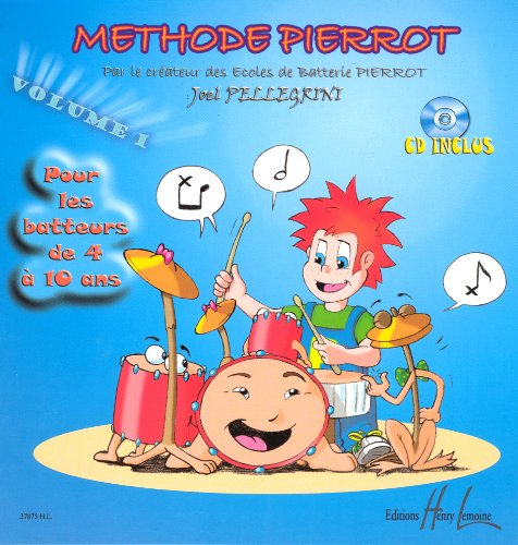 Méthode Pierrot Volume 1