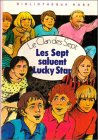 Les Sept saluent Lucky Star : une nouvelle aventure des personnages créés par Enid Blyton