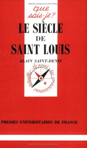 Le Siècle de Saint Louis