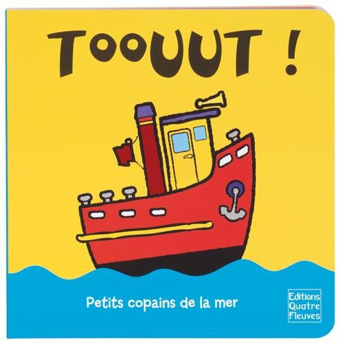 Toouut ! : petits copains de la mer