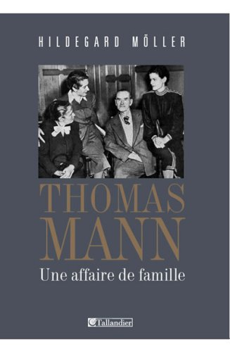 Thomas Mann, une affaire de famille