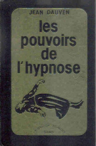 Les Pouvoirs de l'hypnose