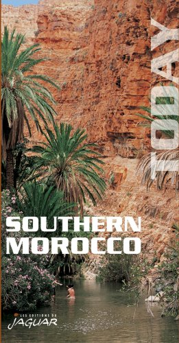 southern morocco today (en anglais)