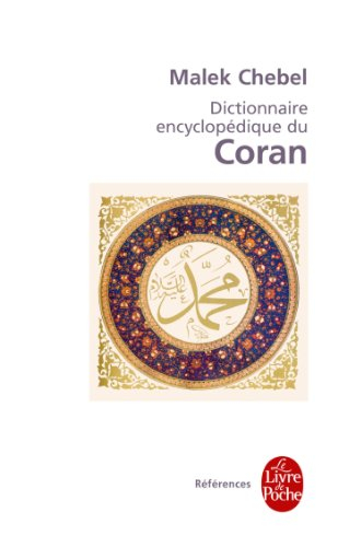 Dictionnaire encyclopédique du Coran