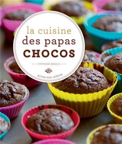 La cuisine des papas chocos