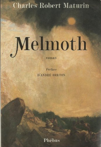 Melmoth : l'homme errant