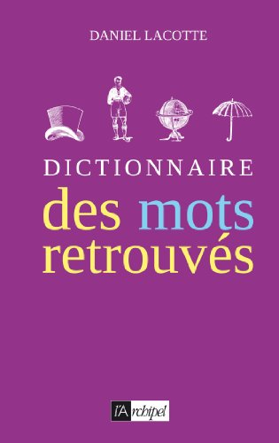 Dictionnaire des mots retrouvés