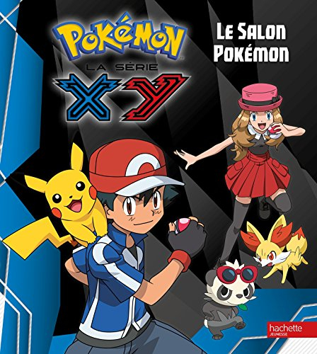 Pokémon : la série XY. Vol. 12. Le salon Pokémon
