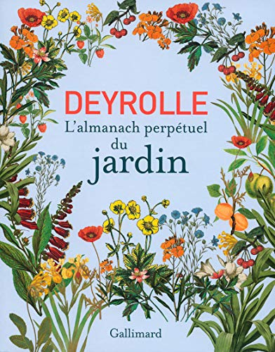 Deyrolle, l'almanach perpétuel du jardin