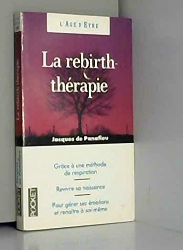 La Rebirth-thérapie