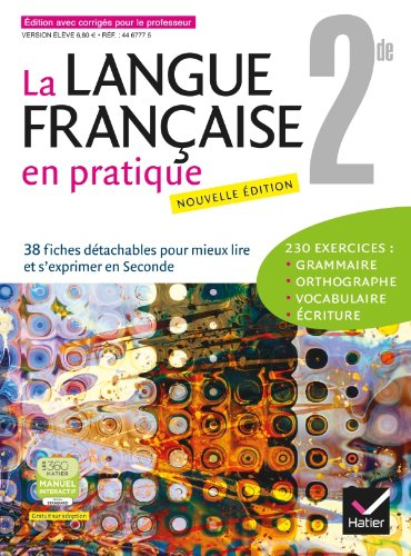 la langue française en pratique 2de ed. 2013 - fichier eleve (version enseignant avec corriges)