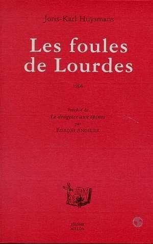 Les Foules de Lourdes