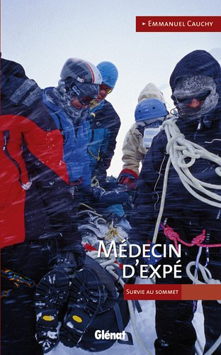 Médecin d'expé : survie au sommet