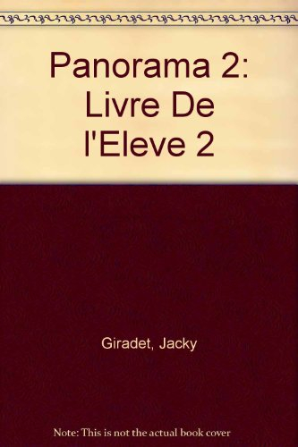 Panorama de la langue française : méthode de français, niveau 2 : livre de l'élève
