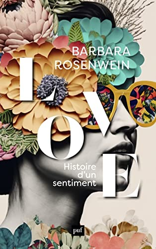 Love : histoire d'un sentiment